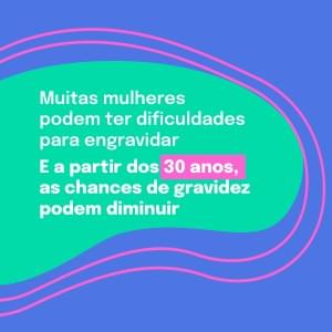 Post 5 Carrossel Congelamento de Ovulos Mulheres30anos TrintouCongelou 2