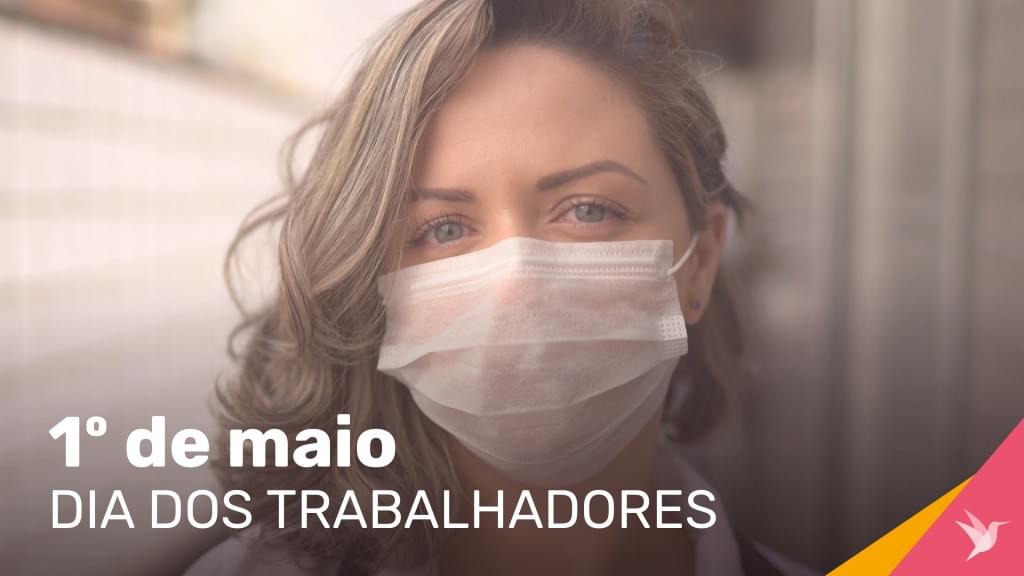 Capa Dia dos Trabalhadores HT Abr2021